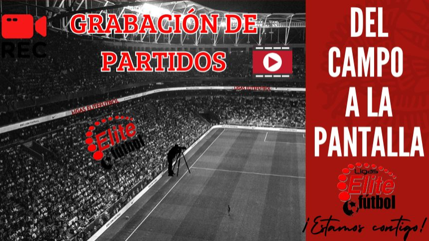 GRABACIÓN DE PARTIDOS TEMPORADA 24-25